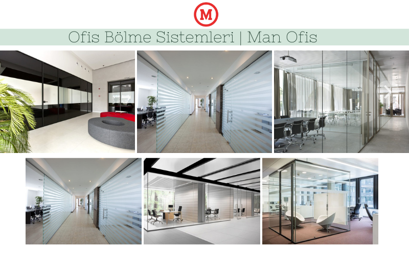 Ofis Bolme Sistemleri Man Ofis